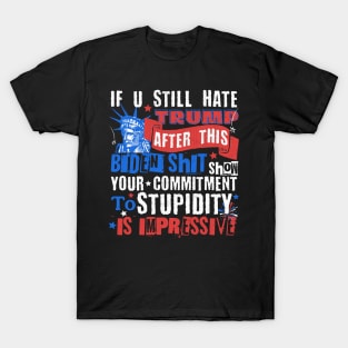 U Still Hate Trump after This Biden T-Shirt